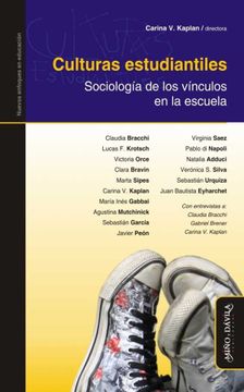 portada Culturas Estudiantiles: Sociología de los Vínculos en la Escuela (in Spanish)