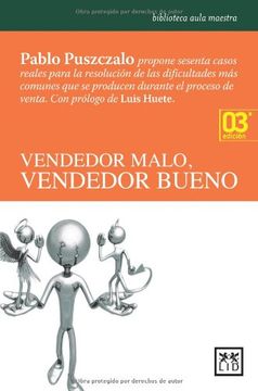 portada Vendedor Malo, Vendedor Bueno (Acción Empresarial) (in Spanish)