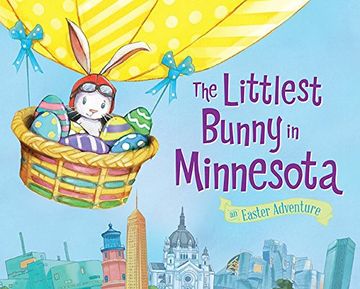 portada The Littlest Bunny in Minnesota: An Easter Adventure (en Inglés)