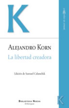 portada La Libertad Creadora (in Spanish)