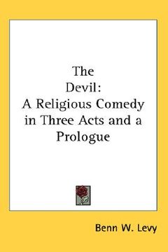 portada the devil: a religious comedy in three acts and a prologue (en Inglés)