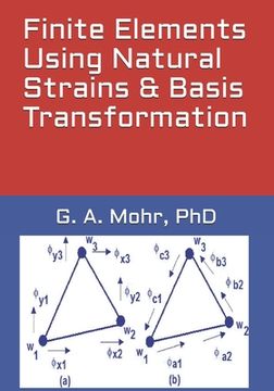 portada Finite Elements Using Natural Strains & Basis Transformation (en Inglés)