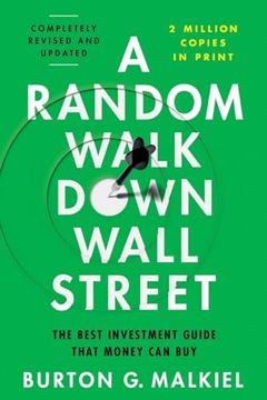 portada A Random Walk Down Wall Street: The Best Investment Guide That Money can buy (en Inglés)