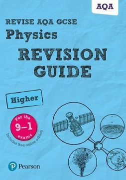 portada Revise AQA GCSE (9-1) Physics Higher Revision Guide: (with free online edition) (Revise AQA GCSE Science 16)