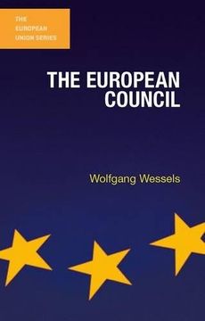 portada The European Council (The European Union Series) (in English)