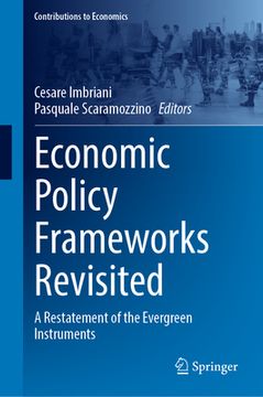 portada Economic Policy Frameworks Revisited: A Restatement of the Evergreen Instruments (en Inglés)