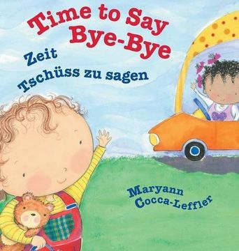 portada Time to Say Bye-Bye / German Edition: Babl Children's Books in German and English