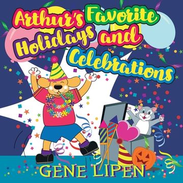 portada Arthur's Favorite Holidays and Celebrations (en Inglés)