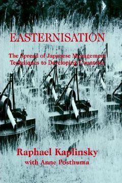 portada easternization: the spread of japanese management techniques to developing countries (in English)