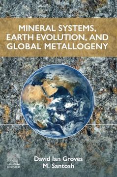 portada Mineral Systems, Earth Evolution, and Global Metallogeny (en Inglés)