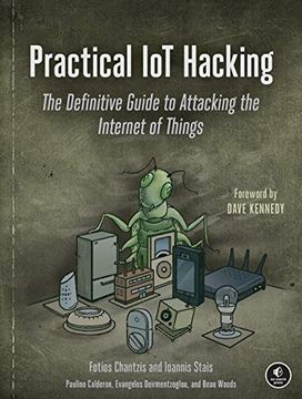 portada Practical Iot Hacking: The Definitive Guide to Attacking the Internet of Things (en Inglés)