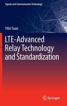 portada lte-advanced relay technology and standardization (en Inglés)