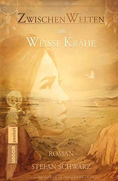 portada Zwischenwelten - die Weisse Krähe (Lincom Pocket) (en Alemán)