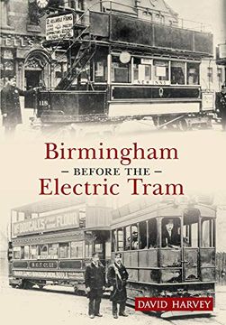 portada Birmingham Before the Electric Tram
