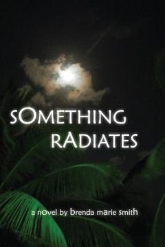 portada Something Radiates (en Inglés)