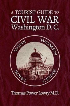 portada A Tourist Guide to Civil War Washington, DC