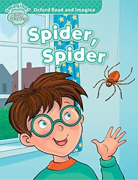 portada Oxford Read and Imagine Early Starter Spider, Spider (Oxford Read & Imagine) - 9780194722292 (en Inglés)