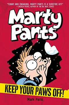 portada Marty Pants #2: Keep Your Paws Off! (Marty Pants 2) (in English)