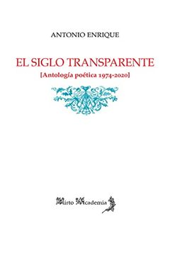 portada El Siglo Transparente (in Spanish)