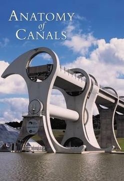 portada the anatomy of canals: decline & renewal (en Inglés)