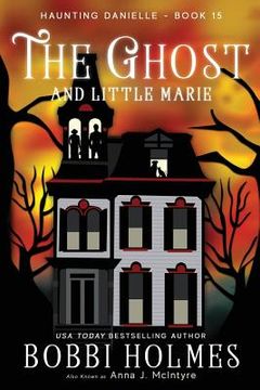 portada The Ghost and Little Marie (en Inglés)