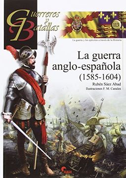 portada La Guerra Anglo-Española (1585-1604) (in Spanish)