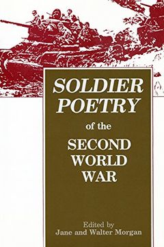 portada Soldier Poetry of the Second World War: An Anthology (en Inglés)