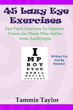 45 lazy eye exercises (en Inglés)