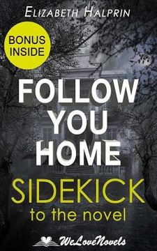 portada Follow You Home: A Sidekick to the Mark Edwards Novel (en Inglés)