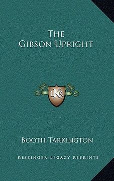 portada the gibson upright (en Inglés)