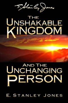 portada The Unshakable Kingdom and the Unchanging Person (en Inglés)