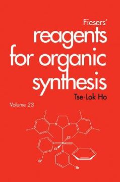 portada fiesers `  reagents for organic synthesis, volume 23, fiesers `  reagents for organic synthesis