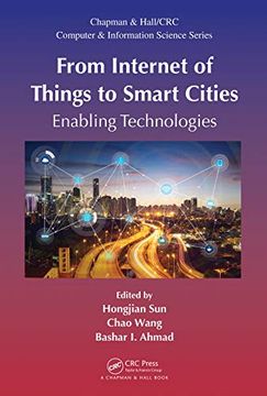 portada From Internet of Things to Smart Cities: Enabling Technologies (Chapman & Hall (en Inglés)