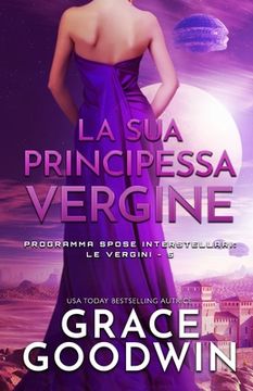 portada La sua principessa vergine: (per ipovedenti) (en Italiano)
