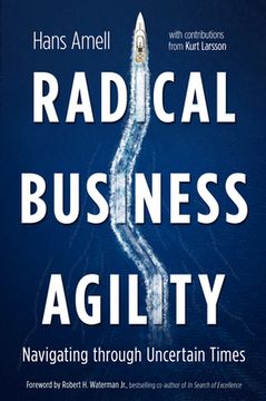 portada Radical Business Agility: Navigating Through Uncertain Times (in English)