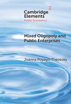 portada Mixed Oligopoly and Public Enterprises (en Inglés)