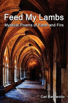 portada feed my lambs mystical poems of earth and fire (en Inglés)