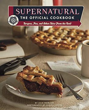 portada Supernatural: The Official Cookbook (en Inglés)