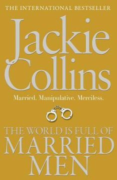 portada the world is full of married men. jackie collins (en Inglés)