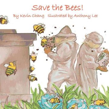 portada Save the bees (again) (en Inglés)