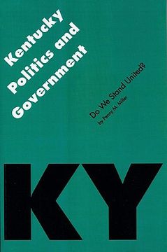 portada kentucky politics and government: do we stand united? (en Inglés)