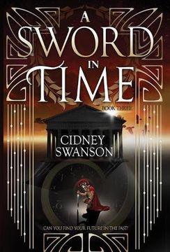 portada A Sword in Time (The Thief in Time Series)