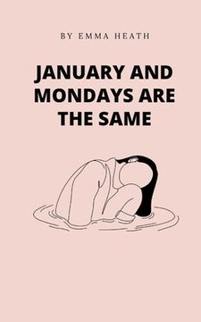 portada January and Mondays are the same (in English)