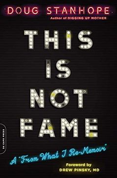 portada This is not Fame: A 'from What i Re-Memoir' (en Inglés)