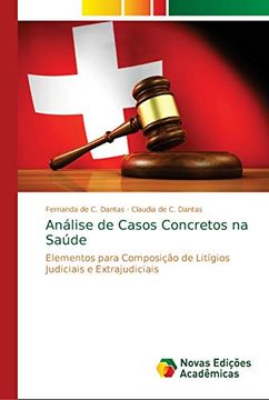 portada Análise de Casos Concretos na Saúde: Elementos Para Composição de Litígios Judiciais e Extrajudiciais