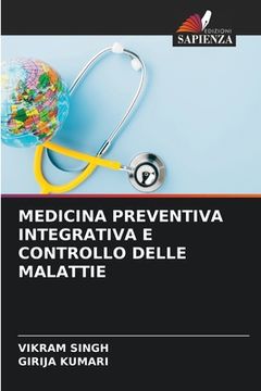 portada Medicina Preventiva Integrativa E Controllo Delle Malattie (en Italiano)