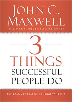 portada 3 Things Successful People Do: The Road Map That Will Change Your Life (en Inglés)
