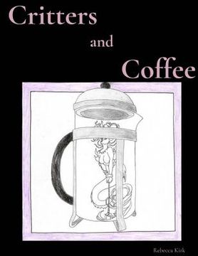 portada Critters and Coffee (en Inglés)