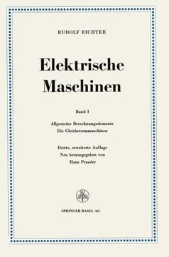 portada Elektrische Maschinen: Erster Band: Allgemeine Berechnungselemente, Die Gleichstrommaschinen (German Edition)