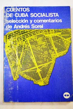Libro Cuentos de Cuba socialista, Varios Autores, ISBN 47693714. Comprar en  Buscalibre